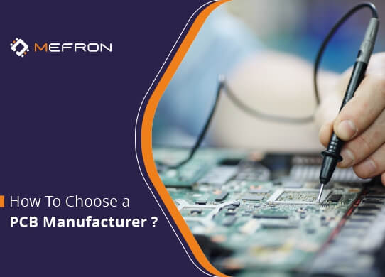 how to choose a PCB manufacturer