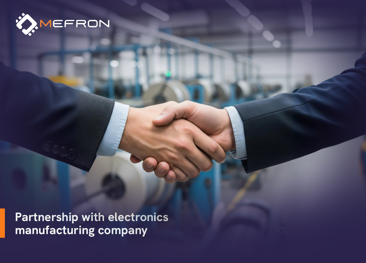 Partnership with Electronics Manufacturing Company