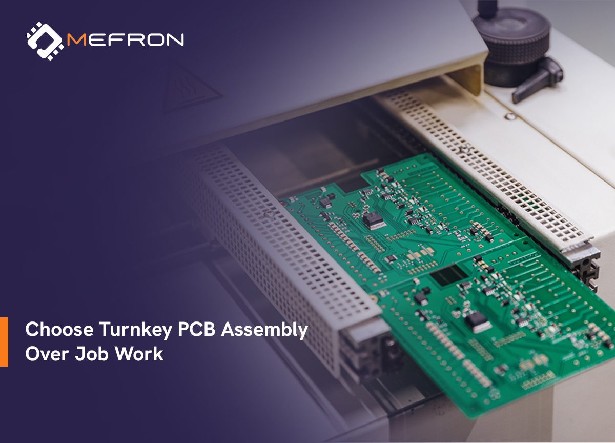 Why Turnkey PCB Assembly Is Better Than Job Work